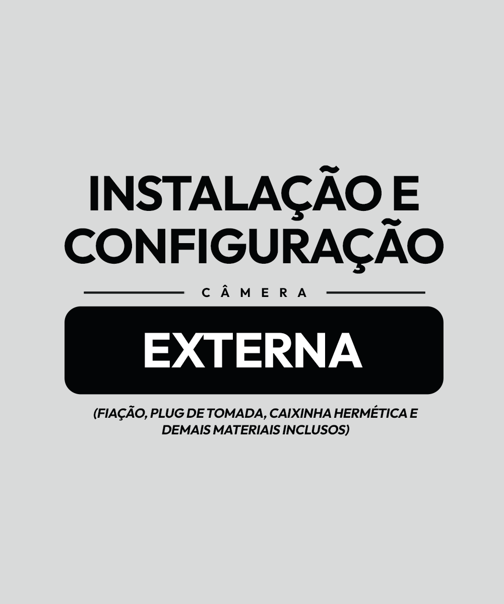 INSTALAÇAO CAMERA EXTERNA Instalação de Câmera Externa - Imagem 1